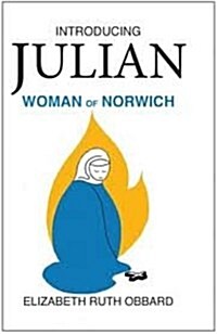 Introducing Julian Woman of Norwirch (Paperback, New ed)