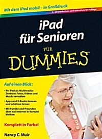 iPad fur Senioren fur Dummies (Paperback, 2 Rev ed)