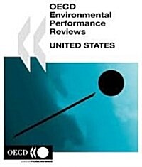 United States : OECD Environmental Performance Reviews (Paperback)