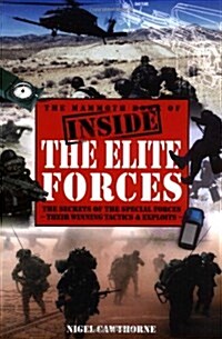 The Mammoth Book of Inside the Elite Forces (Paperback)