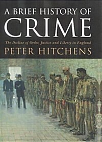 A Brief History of Crime (Hardcover)