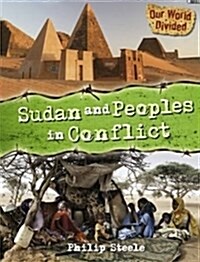 Sudan and Peoples in Conflict (Paperback)