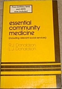 ESSENTIAL COMMUNITY MEDICINE (Hardcover)