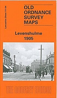 Levenshulme 1905 : Lancashire Sheet 111.04 (Sheet Map, folded, Facsimile of 1905 ed)