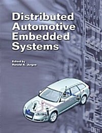 Distributed Automotive Embedded Systems (Hardcover)