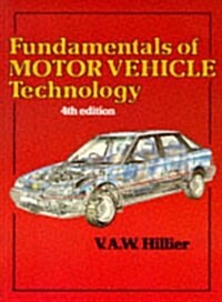 [중고] Hillier‘s Fundamentals of Motor Vehicle Technology Fourth Edition (Paperback)