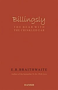 Billingsley : The Bear with the Crinkled Ear (Paperback)