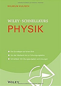 Wiley-Schnellkurs Physik (Paperback)