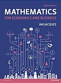 Mathematics for Economics and Business (Paperback, New ed)