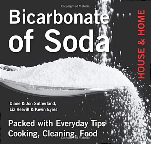Bicarbonate of Soda : House & Home (Paperback, New ed)