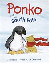 PONKO AND THE SOUTH POLE (Hardcover)