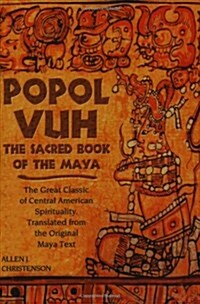 Popol Vuh : The Sacred Book of the Maya (Paperback)