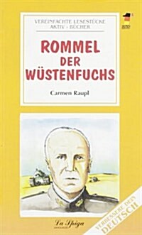 Rommel Der Wustenfuchs (Paperback)