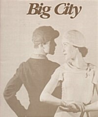 Big City : Labanotation and Music Scores (Paperback)