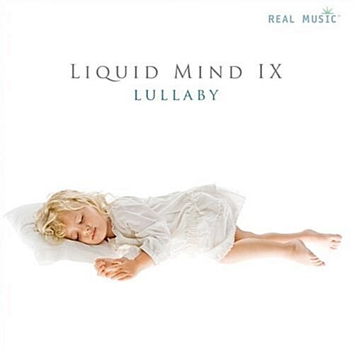 [수입] Liquid Mind IX - Lullaby