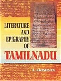 Literature and Epigraphy of Tamil Nadu (Hardcover)