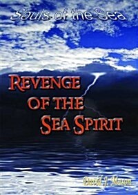 Revenge of the Sea Spirit (Paperback)