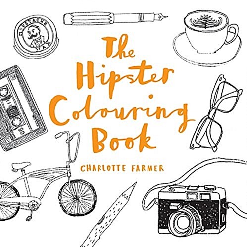 The Hipster Colouring Book (Paperback)