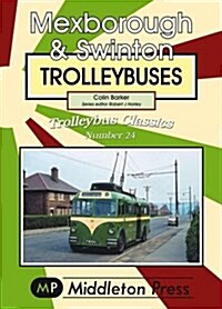 Mexborough and Swinton Trolleybuses (Paperback)
