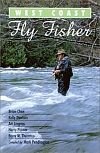 West Coast Fly Fisher (Paperback)