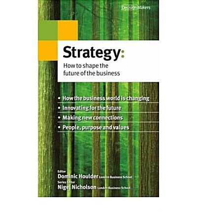 Strategy : How to Shape the Future of the Business (Paperback)