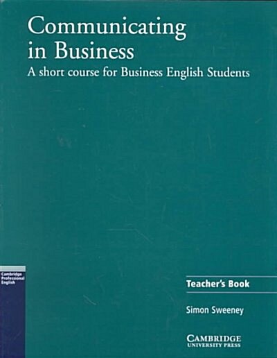Communicating in Business: American English Edition Teachers book : A Short Course for Business English Students (Paperback)