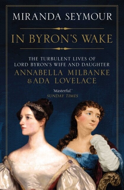 In Byrons Wake (Paperback)