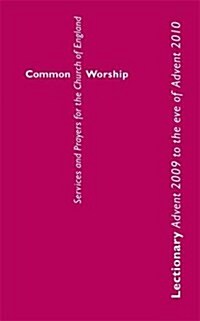 Common Worship : Lectionary Advent 2009 to Advent 2010 (Paperback)