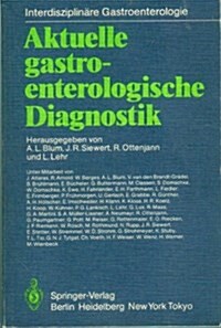 Aktuelle Gastroenterologische Diagnostik (Hardcover)