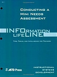 Conducting a Mini-Needs Assessment (Paperback)