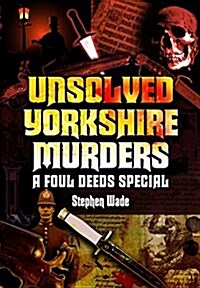 Unsolved Yorkshire Murders (Paperback)