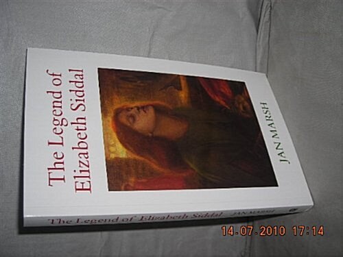 The Legend of Elizabeth Siddal (Paperback, New ed)