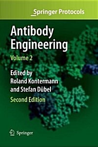 Antibody Engineering Volume 2 (Paperback, 2, 2010)