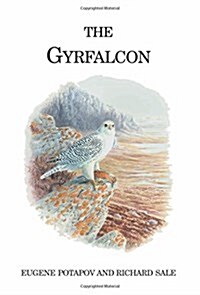 The Gyrfalcon (Hardcover)