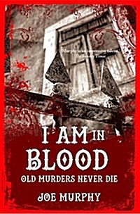 I Am in Blood (Paperback, UK)