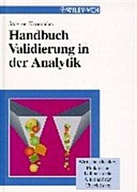Handbuch Validierung in Der Analytik (Hardcover)