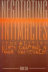 Negotiating Intimacies (Hardcover, UK)