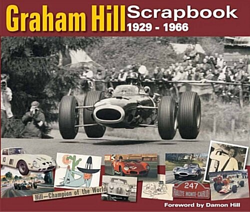 Graham Hill Scrapbook 1929 -1966 (Hardcover)