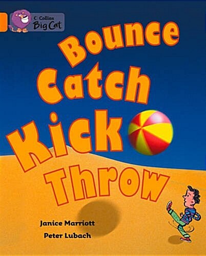 Bounce, Kick, Catch, Throw Workbook (Paperback)