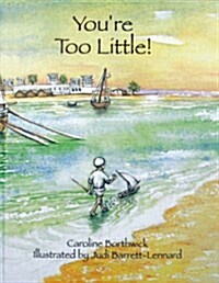 Youre Too Little (Hardcover)