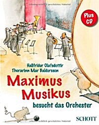 MAXIMUS MUSIKUS (Hardcover)