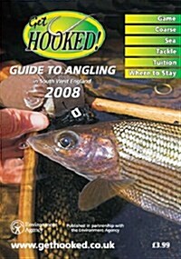 Get Hooked Guide to Angling in South West England : Published in Partnership with the Environment Agency (Paperback, Revised ed)