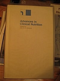 ADVANCES IN CLINICAL NUTRITION (Hardcover)