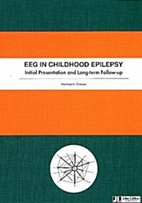 Eeg in Childhood Epilepsy (Hardcover, UK)