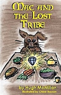 Mac and the Lost Tribe (Paperback)