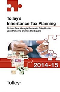 Tolleys Inheritance Tax Planning 2014-15 (Paperback, New ed)