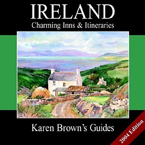 Karen Browns Ireland : Charming Inns and Itineraries (Paperback, Rev ed)