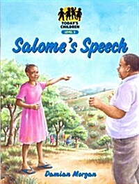 Todays Child; Salomes Speech (Paperback)