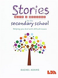 Stories with a Message for the Secondary School (Paperback)