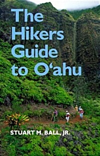 The Hikers Guide to OAhu (Paperback)